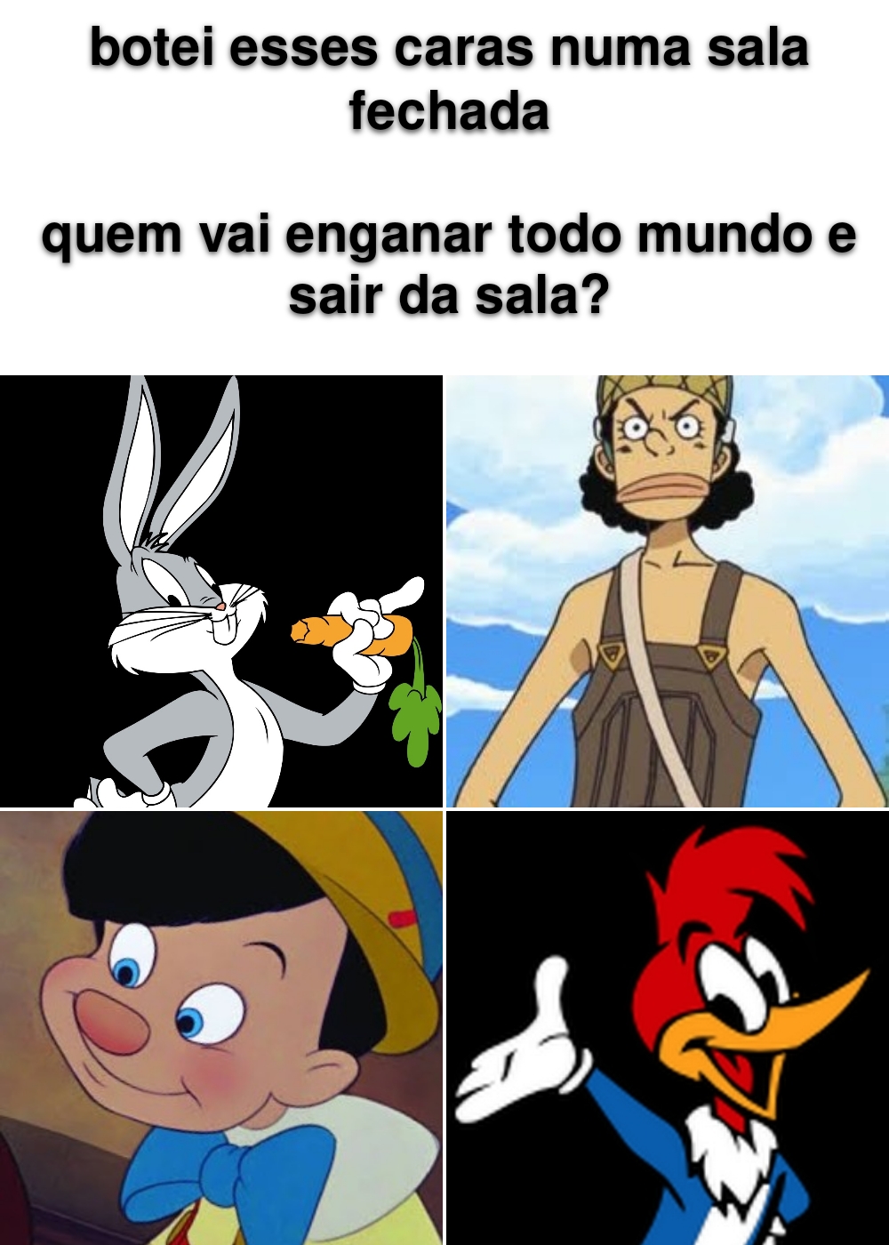Era tudo mentira meme