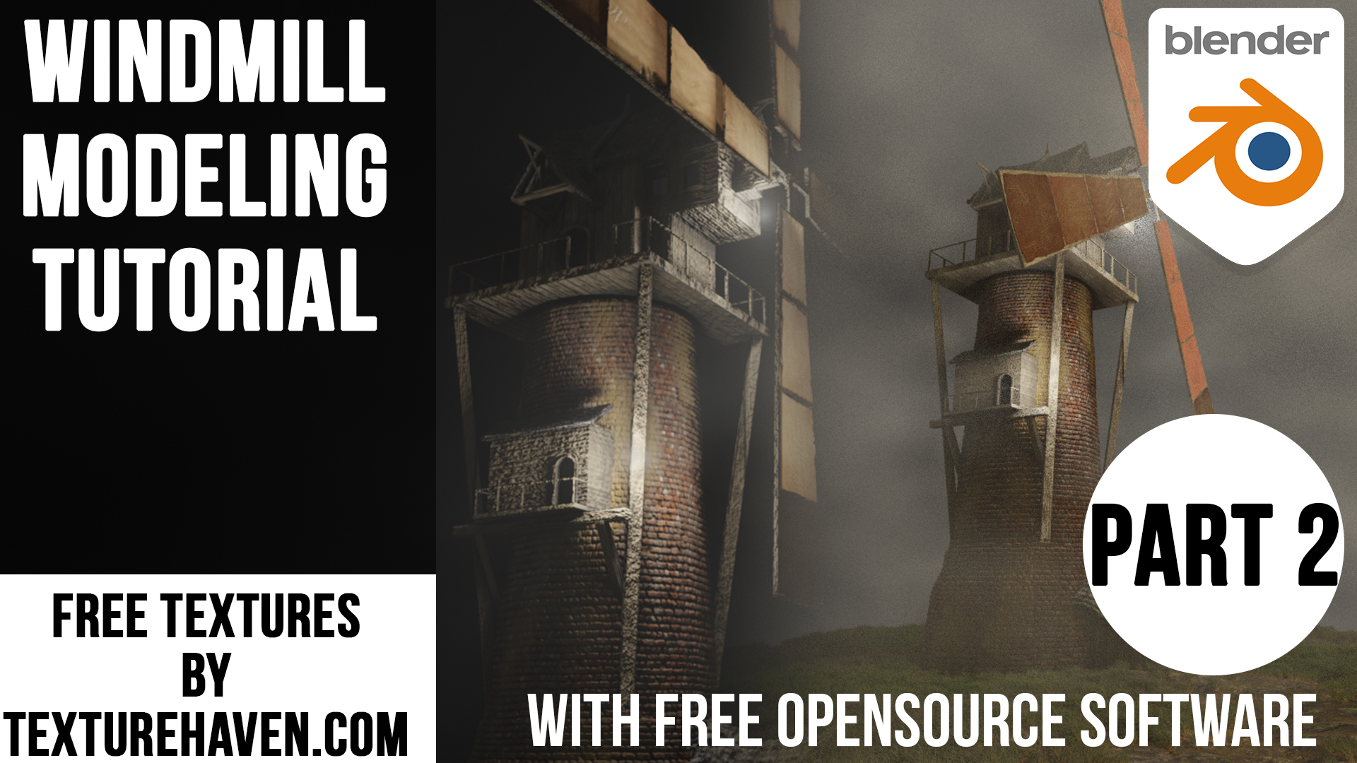 Windmill 3d Modeling Tutorial Part 2 Windmuhle Modellieren Cycles Ee Blender