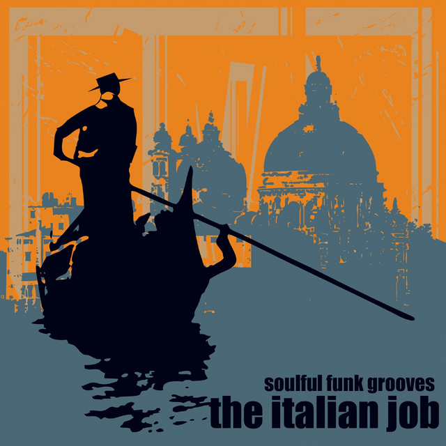 The Italian Job - Compilation By Various Artists | Spotify 640_x_640_jpg