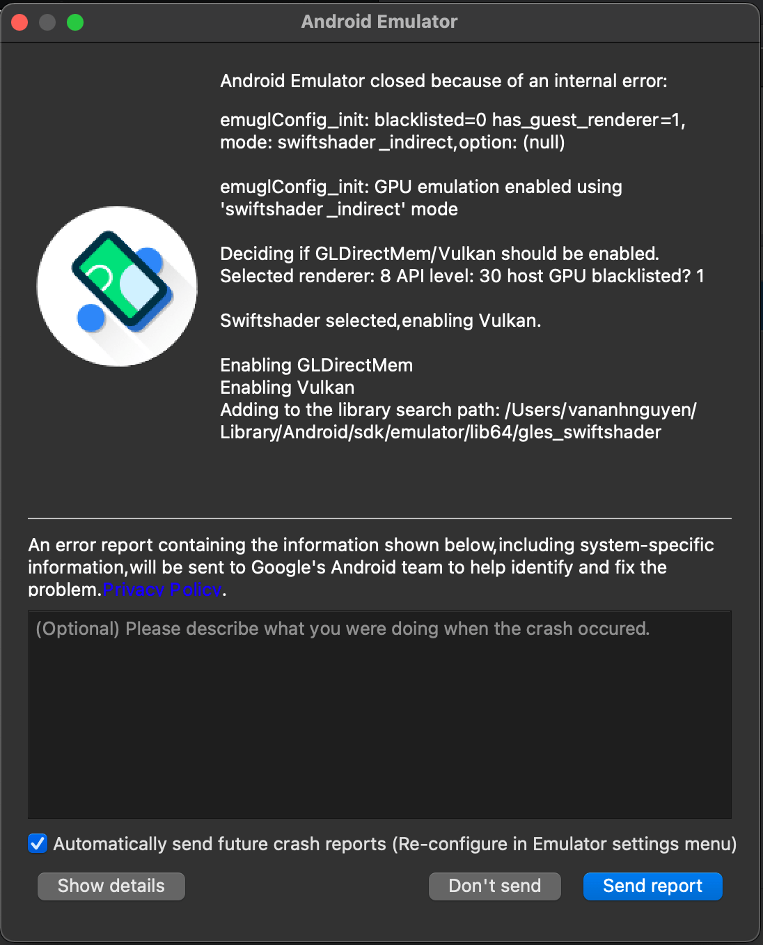 Android Emulator closed because emuglConfig_init: blacklisted=0 ,GPI  emulation enabled using swiftshader_indirect mode - Stack Overflow