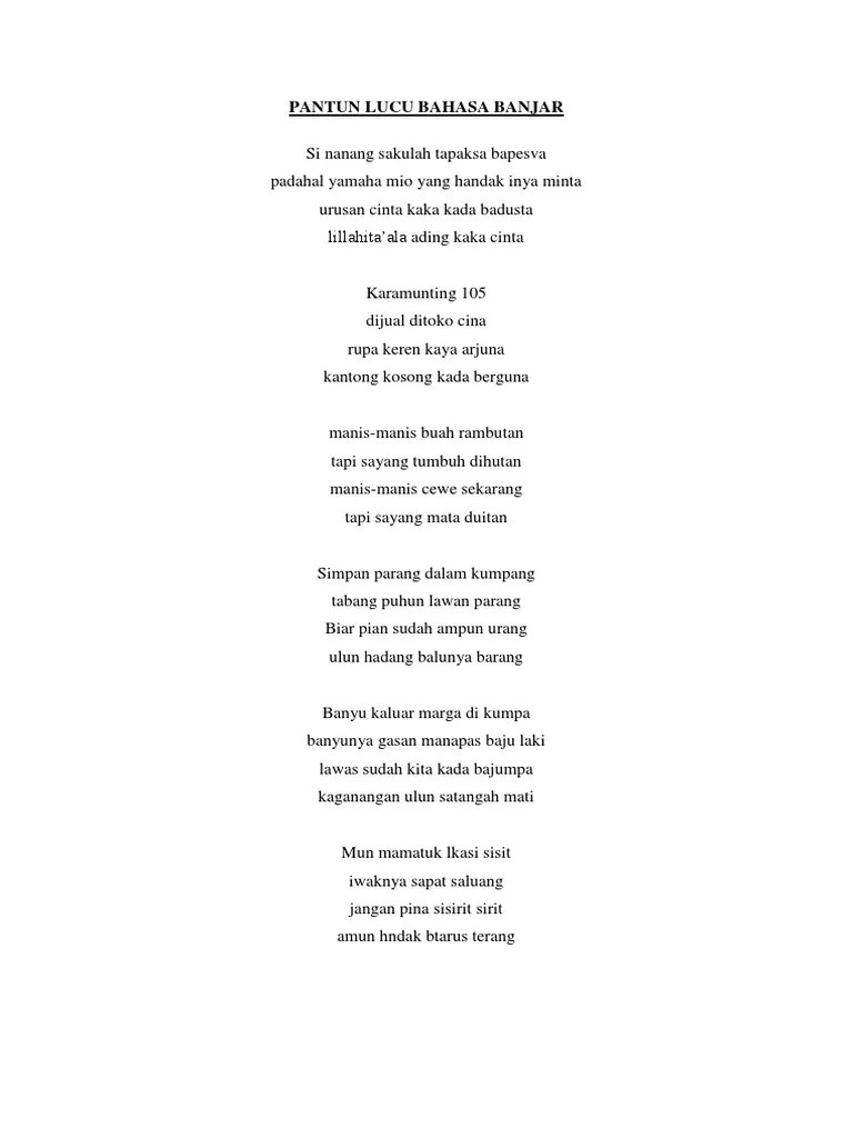 Pantun Cinta Bahasa Banjar / Seperti namanya, pantun cinta ini dibuat oleh  seseorang yang ahli.