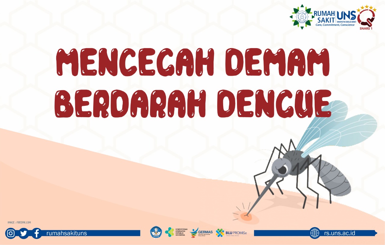 Mencegah Demam Berdarah Dengue – Rumah Sakit UNS