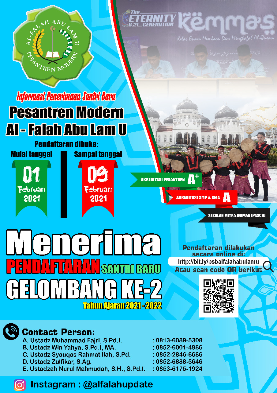 INFO PENDAFTARAN SANTRI BARU PESANTREN MODERN AL FALAH ABU LAM U GELOMBANG  2 TA. 2021-2022 - AL FALAH ABU LAM U