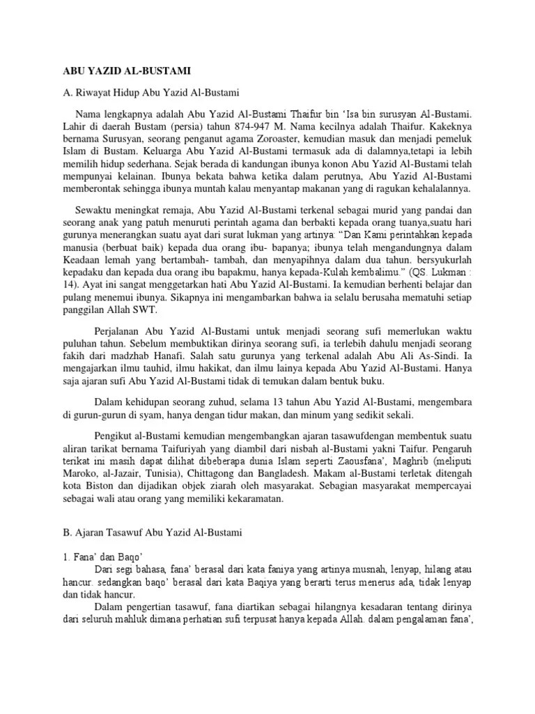 Kata Mutiara Abu Yazid Al Busthami - Abu Yazid Al Busthami Dan Nasihat  Untuk Muridnya Seorang Alim Yang Terkenal Jernih Co : Nama lengkapnya  adalah abu yazid thaifur bin isa bin adam