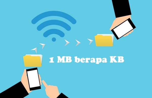 1 MB berapa KB? Berikut Jawaban dan Penjelasannya