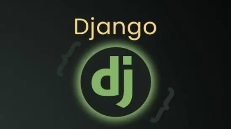 Python Django (2021) – Complete Course