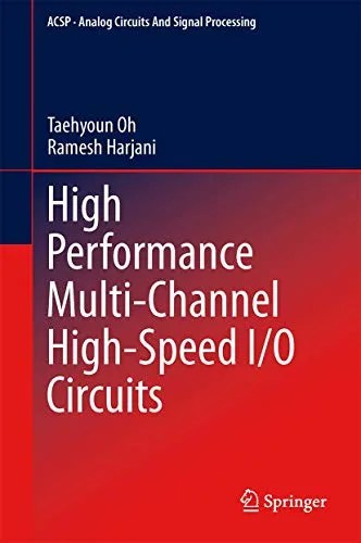 High Performance Multi-Channel High-Speed IO Circuits