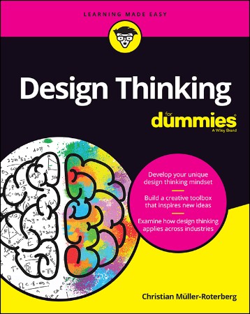 Design Thinking For Dummies –  Muller-Roterberg