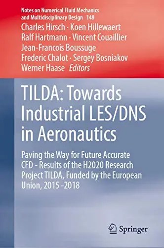 TILDA Towards Industrial LESDNS in Aeronautics