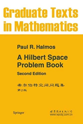 A Hilbert Space Problem Book