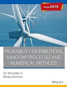 Probability Distributions, Random Process and Numerical Methods