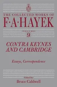 Contra Keynes and Cambridge Essays, Correspondence Contra Keynes and Cambridge Essays, Correspondence