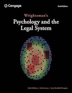 Wrightsman’s Psychology and the Legal System Ed 10