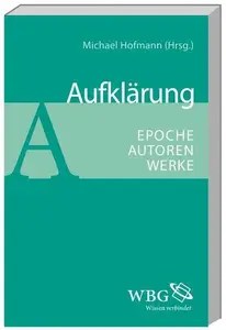 Aufklärung Epoche – Autoren – Werke