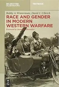 Race and Gender in Modern Western Warfare