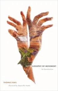 The Philosophy of Movement An Introduction The Philosophy of Movement An Introduction
