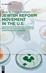 Jewish Reform Movement in the US The Evolution of the Non-Liturgical Parts of the Central Conference of American Rabbis Jewish Reform Movement in the US The Evolution of the Non-Liturgical Parts of the Central Conference of American Rabbis