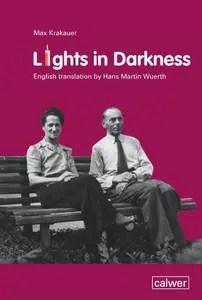 Lights in Darkness Übersetzer Wuerth, Hans Martin