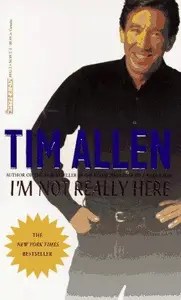 I’m Not Really Here I’m Not Really Here