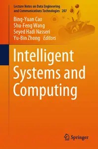 Intelligent Systems and Computing (Lecture Notes on Data Engineering and Communications Technologies)