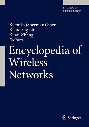 Encyclopedia of Wireless Networks Encyclopedia of Wireless Networks