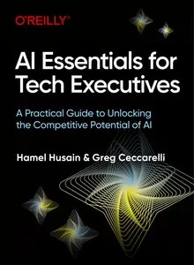 AI Essentials for Tech Executives