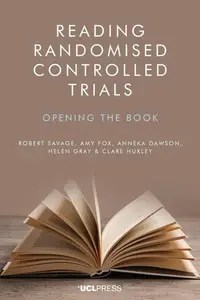 Reading Randomised Controlled Trials Opening the book Reading Randomised Controlled Trials Opening the book