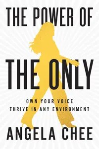 The Power of the Only Own Your Voice, Thrive in Any Environment