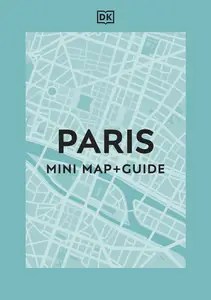 Paris Mini Map and Guide (Pocket Travel Guide)
