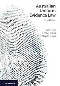 Australian Uniform Evidence Law Ed 2