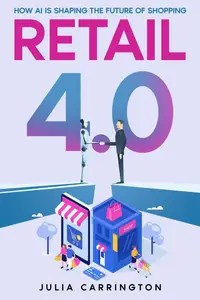 Retail 4.0 How AI is Shaping the Future of Shopping