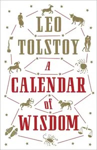 A Calendar of Wisdom New Translation (Alma Classics)