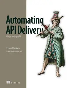 Automating API Delivery APIOps with OpenAPI