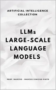 LLMS – LARGE-SCALE LANGUAGE MODELS
