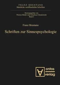 Sämtliche veröffentlichte Schriften Band 2 Schriften zur Sinnespsychologie