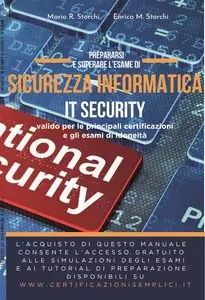 Prepararsi e superare l’esame di Sicurezza informatica (IT Security)