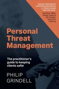 Personal Threat Management The practitioner’s guide to keeping clients safer