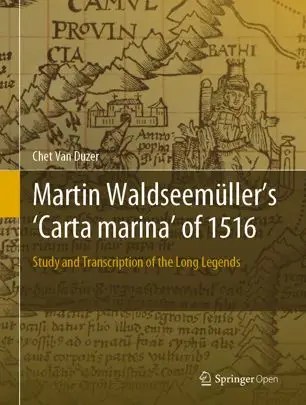 Martin Waldseemüller’s ‘Carta marina’ of 1516 Study and Transcription of the Long Legends (EPUB)