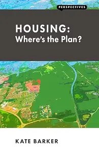 Housing Where’s the Plan