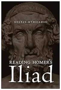 Reading Homer’s Iliad