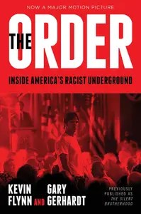 The Order Inside America’s Racist Underground