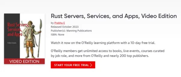 Rust Servers, Services, and Apps, Video Edition by Prabhu E
