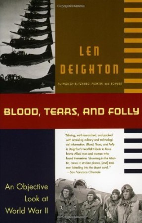 Blood Tears and Folly: An Objective Look at World War II – Blood