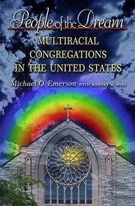 People of the Dream Multiracial Congregations in the United States