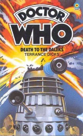 Doctor Who – Death to the Daleks – Terrance Dicks