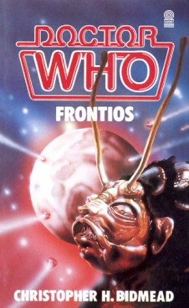 Doctor Who Frontios – Christopher H. Bidmead Doctor Who Frontios – Christopher H. Bidmead