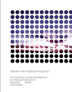 The Life Span Human Development for Helping Professionals
