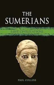 The Sumerians Lost Civilizations