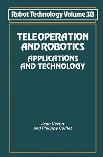 Teleoperation and Robotics Applications and Technology