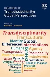 Handbook of Transdisciplinarity Global Perspectives